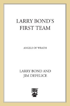 [Larry Bond's First Team 02] • Angels of Wrath